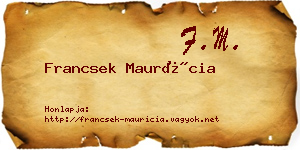 Francsek Maurícia névjegykártya